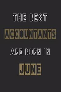 The Best accountants are born in June journal