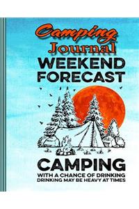 Camping Journal: Perfect RV Journal/Camping Diary or Gift for Campers: Over 120 Pages with Prompts for Writing: Capture Memories, Camping ... Camping Gift (Camping J