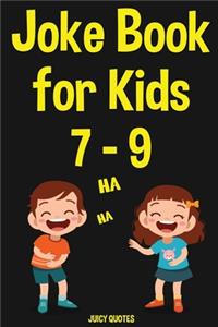 Joke Book for Kids 7-9