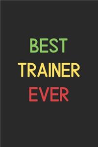 Best Trainer Ever