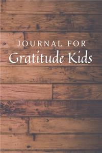 Journal For Gratitude Kids