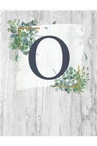 O: Monogram Initial Notebook Letter O - 8.5" x 11" - 100 pages, College Ruled- Rustic, Farmouse, Woodgrain, Floral