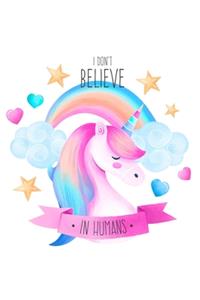 I Don't Believe In Humans