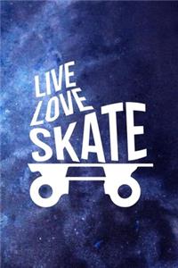Live Love Skate