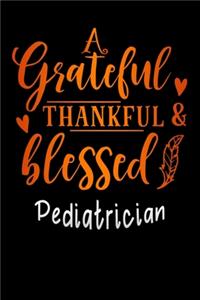 grateful thankful & blessed Pediatrician