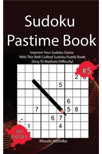 Sudoku Pastime Book #5