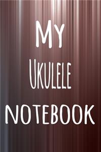 My Ukulele Notebook