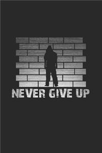 Never give up