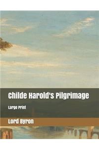 Childe Harold's Pilgrimage