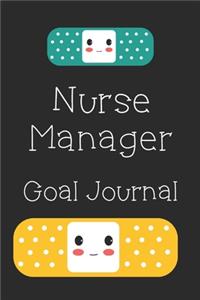 Nurse Manager Goal Journal