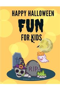 Happy Halloween Fun for Kids