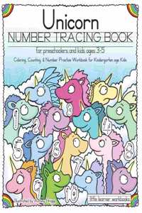 Unicorn Number Tracing Book for Preschoolers & Kids ages 3-5