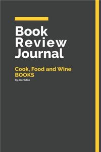 Book Review Journal Cook, Food and Wine Books