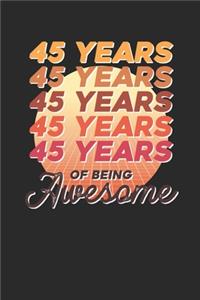 45 Years Of Being Awesome