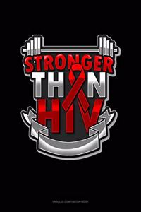 Stronger Than HIV