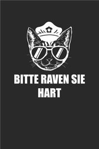 Bitte Raven Sie Hart