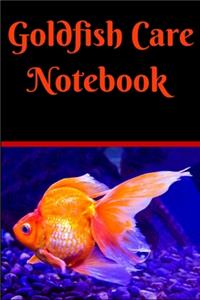 Goldfish Care Notebook