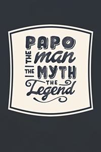 Papo The Man The Myth The Legend