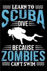 Learn To Scuba Dive Because Zombies Can't Swim