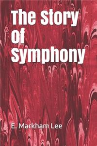 The Story of Symphony