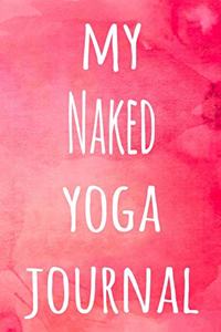 My Naked Yoga Journal