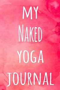 My Naked Yoga Journal