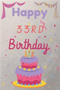 Happy 33rd Birthday