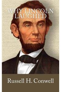 Why Lincoln Laughed