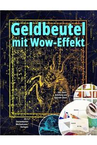 Geldbeutel mit Wow-Effekt