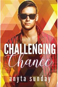 Challenging Chance