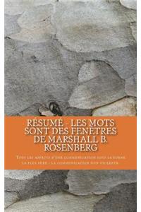 Résumé - Les Mots Sont Des Fenêtres de Marshall B. Rosenberg