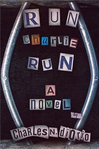 Run Charlie Run