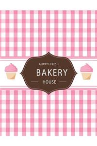 Always Fresh BAKERY House