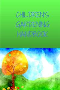 Childrens Gardening Handbook