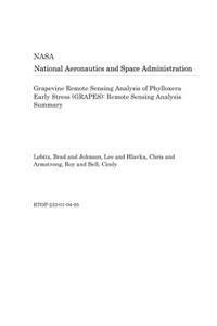 Grapevine Remote Sensing Analysis of Phylloxera Early Stress (Grapes)