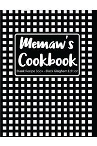 Memaw's Cookbook Blank Recipe Book Black Gingham Edition
