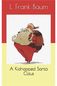 A Kidnapped Santa Claus
