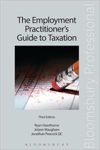 Employment Practitioner's Guide to Taxation