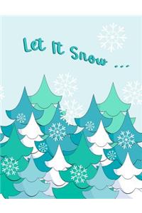 Let It Snow