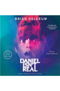 Daniel Isn't Real