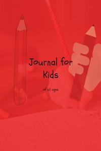 Journal for Kids of All Ages