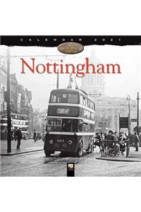 Nottingham Heritage Wall Calendar 2021 (Art Calendar)