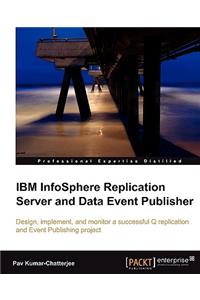IBM Infosphere Replication Server and Data Event Publisher