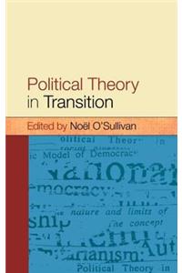 Political Theory In Transition