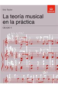 La teoría musical en la práctica Grado 5
