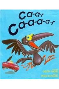 Ca-a-r Ca-a-a-a-r