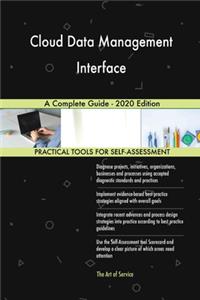 Cloud Data Management Interface A Complete Guide - 2020 Edition