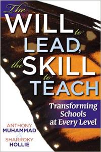 Will to Lead, the Skill to Teach