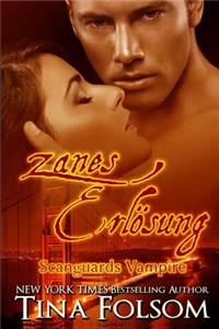 Zanes Erlösung (Scanguards Vampire - Buch 5)