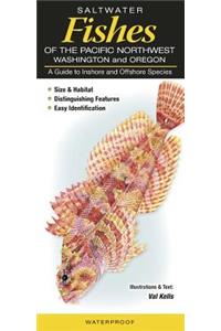 Saltwater Fishes of the Pacific Northwest Washington and Oregon